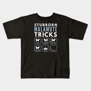 Stubborn Alaskan Malamute Tricks - Dog Training Kids T-Shirt